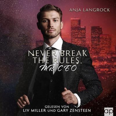Never break the rules, Mr. CEO - Anja Langrock, Audio, 9783987478208