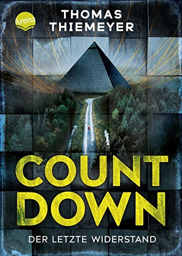 Thomas Thiemeyer - Countdown. Der letzte Widerstand: Ein mitreißendes Survival-Abenteuer voller Action ab 12/14 Jahren - Preis vom 02.10.2026 23:42:20 h