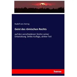Geist des römischen Rechts, Fachbücher von Rudolf von Jhering