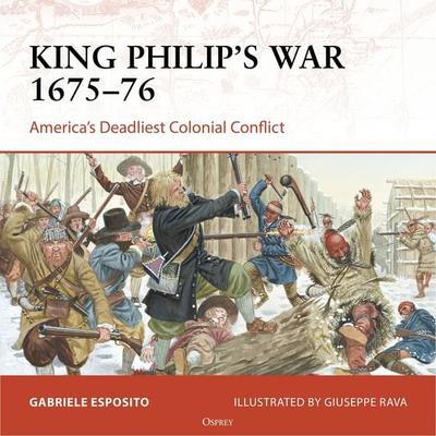 Osprey Campaign Series: King Philip's War 1675-76 - Gabriele Esposito, Audio, 9781472878656