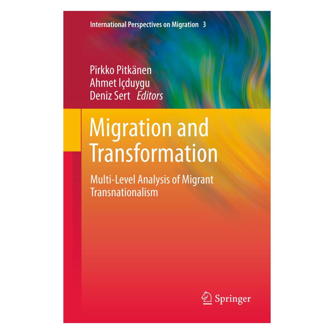 Springer Migration and Transformation: (Englisch, Softcover, Ahmet Içduygu, Deniz Sert, Pirkko Pitkänen) (55555010)