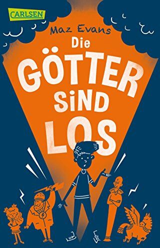 Maz Evans - Die Götter sind los (Die Chaos-Götter, Band 1) - Preis vom 19.10.2026 19:33:35 h