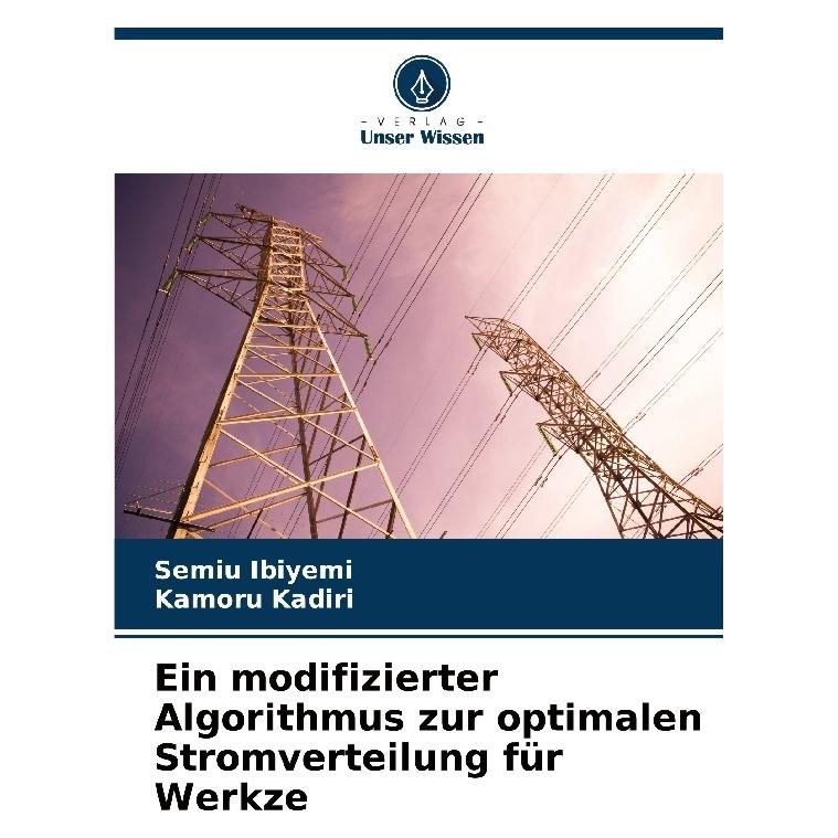 Bod Ein modifizierter Algorithmus zur optimalen Stromverteilung für Werkze (Deutsch, Softcover, Kamoru Kadiri, Semiu Ibiyemi) (57197364)