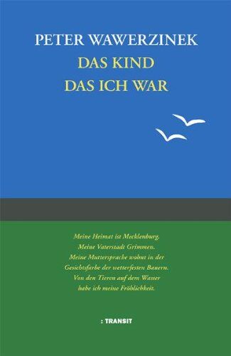 Peter Wawerzinek - Das Kind das ich war - Preis vom 06.10.2026 07:26:00 h