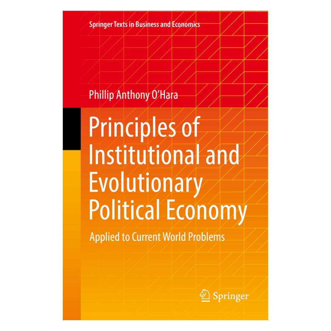 Springer Principles of Institutional and Evolutionary Political Economy (Englisch, Softcover, Phillip Anthony O'Hara) (56963957)