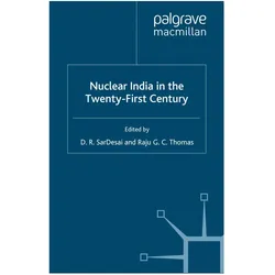 Nuclear India in the Twenty-First Century, Fachbücher von R. Thomas, D. SarDesai