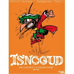 Isnogud Collection: Die Goscinny- und Tabary-Jahre 1969–1972, Comics + Manga von René Goscinny, Jean Tabary