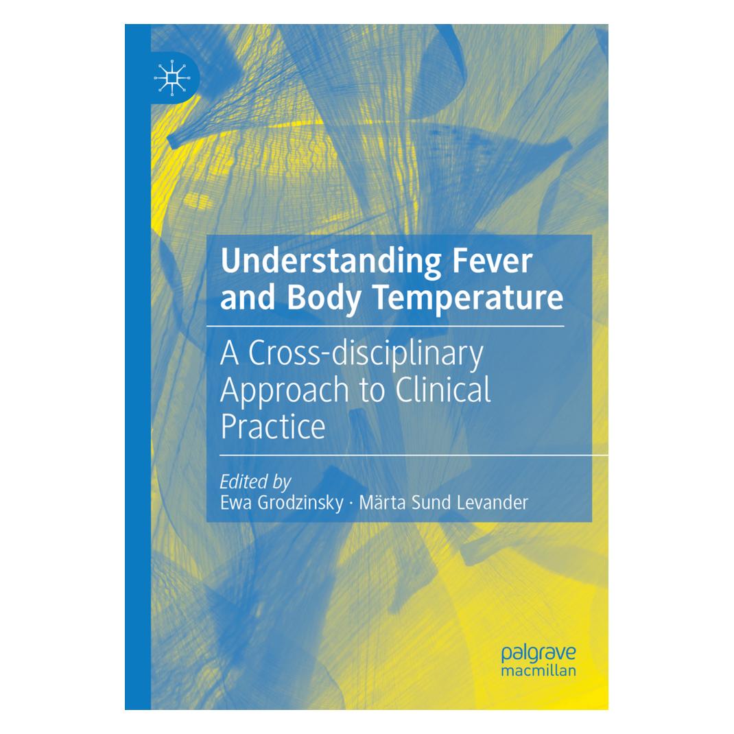 Springer Understanding Fever and Body Temperature (Englisch, Softcover, Ewa Grodzinsky, Märta Sund Levander) (56159376)