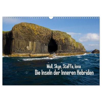 Mull, Skye, Staffa, Iona. Die Inseln der Inneren Hebriden (Wandkalender 2027 DIN A3 quer), CALVENDO Monatskalender