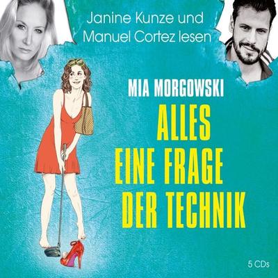 Alles eine Frage der Technik - Mia Morgowski, Audio, 9783956399084