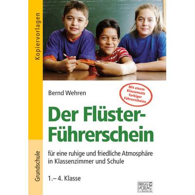 Der Flüster-Führerschein, Taschenbuch von Bernd Wehren, Brigg, 978-3-95660-096-8