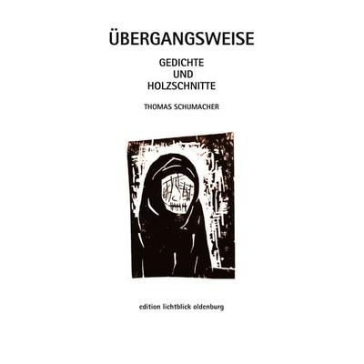 Übergangsweise, Taschenbuch von Thomas Schumacher, BoD – Books on Demand, 978-3-7693-5717-2