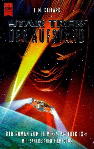 Dillard, J. M. - Star Trek next generation. Der Aufstand. Der Roman zum Film 'Star Trek 9'. - Preis vom 30.09.2026 09:01:18 h