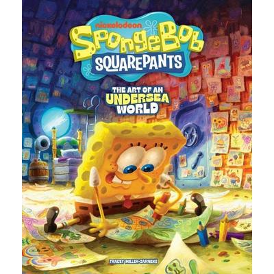 Spongebob Squarepants: The Art of an Undersea World, Gebundene Ausgabe von Tracey Miller-Zarneke, Random House N.Y.