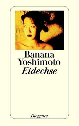 Banana Yoshimoto - Eidechse - Preis vom 09.10.2026 07:28:09 h