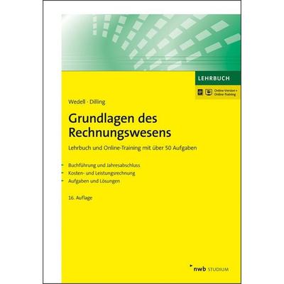 Grundlagen des Rechnungswesens, Set von Harald Wedell,Achim A. Dilling, Nwb Verlag, 978-3-482-54786-7