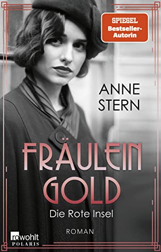 Anne Stern - Fräulein Gold: Die Rote Insel (Die Hebamme von Berlin, Band 5) - Preis vom 10.10.2026 11:48:34 h