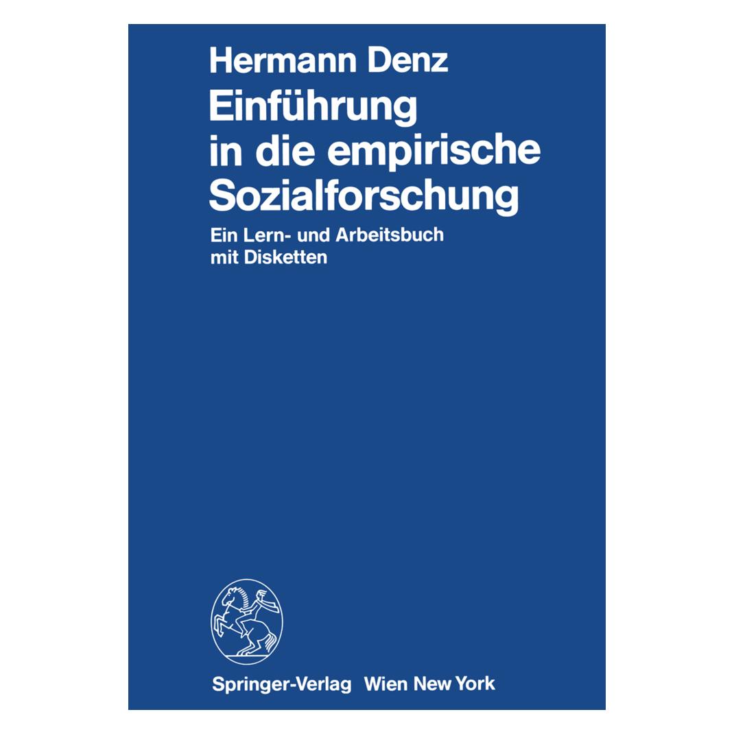 Springer Einführung in die empirische Sozialforschung (Deutsch, Softcover, Hermann Denz) (7333735)