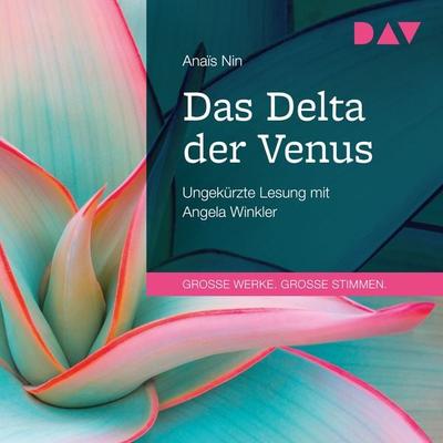 Das Delta der Venus - Anaïs Nin, Audio, 9783742415325