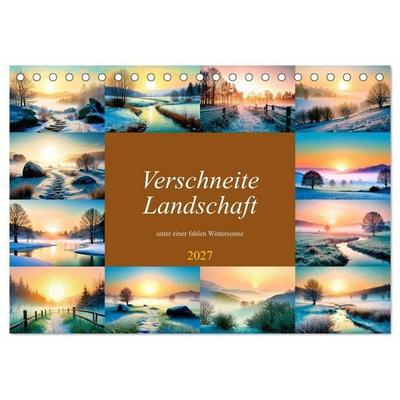 Verschneite Landschaft unter einer fahlen Wintersonne (Tischkalender 2027 DIN A5 quer), CALVENDO Monatskalender