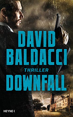 David Baldacci - Downfall: Thriller (Die Memory-Man-Serie, Band 4) - Preis vom 11.10.2026 15:43:13 h