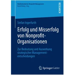 Erfolg und Misserfolg von Nonprofit-Organisationen, Fachbücher von Stefan Ingerfurth