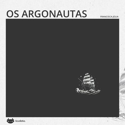 Os argonautas e outros poemas - Francisca Júlia, Audio, 4071498274583