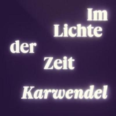 Karwendel: Im Lichte Der Zeit - Karwendel, CD