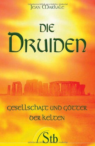 Jean Markale - Die Druiden - Gesellschaft und Götter der Kelten - Preis vom 11.10.2026 03:10:56 h