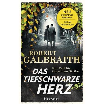 Das tiefschwarze Herz, Taschenbuch von Robert Galbraith (Pseudonym von J.K. Rowling), Blanvalet, 978-3-7341-1290-4