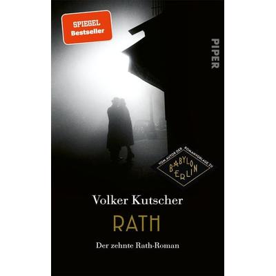 Rath, Gebundene Ausgabe von Volker Kutscher, Piper