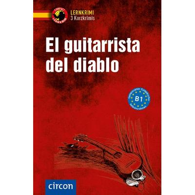 El guitarrista del diablo, Taschenbuch von María García Fernández, Circon Verlag GmbH, 978-3-7901-0041-9