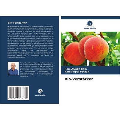 Bio-Verstärker, Taschenbuch von Ram Awadh Ram,Ram Kripal Pathak, Verlag Unser Wissen, 978-620-8-18379-0