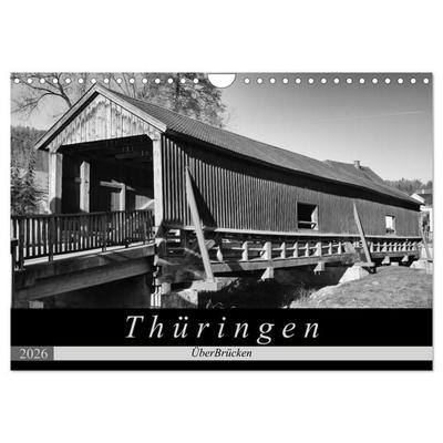 Thüringen - ÜberBrücken (Wandkalender 2026 DIN A4 quer), CALVENDO Monatskalender