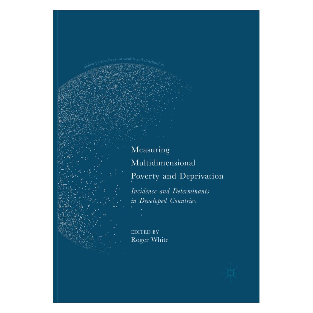 Springer Measuring Multidimensional Poverty and Deprivation (Englisch, Softcover, Roger White) (56051231)