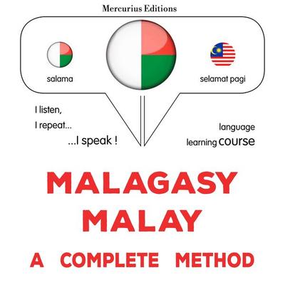 Malagasy - Malay : a complete method - James Gardner, Audio, 9782821174160
