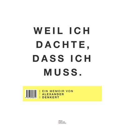 Weil ich dachte, dass ich muss, Taschenbuch von Alexander Denkert, BoD – Books on Demand, 978-3-7528-5831-0
