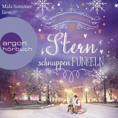 Sternschnuppenfunkeln - Sue Moorcroft, Audio, 9783732406067