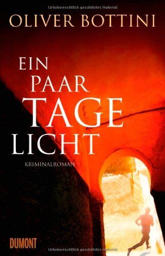 Oliver Bottini - Ein paar Tage Licht - Preis vom 12.10.2026 11:37:12 h