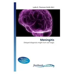 Meningitis, Fachbücher von Lydia D. Thomson-Smith