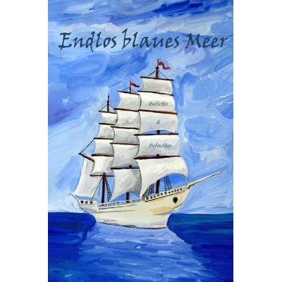 Endlos blaues Meer, Taschenbuch von Joshua Lauer, Epubli, 978-3-7375-7936-0