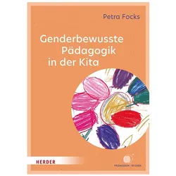 Genderbewusste Pädagogik in der Kita, Fachbücher von Petra Focks