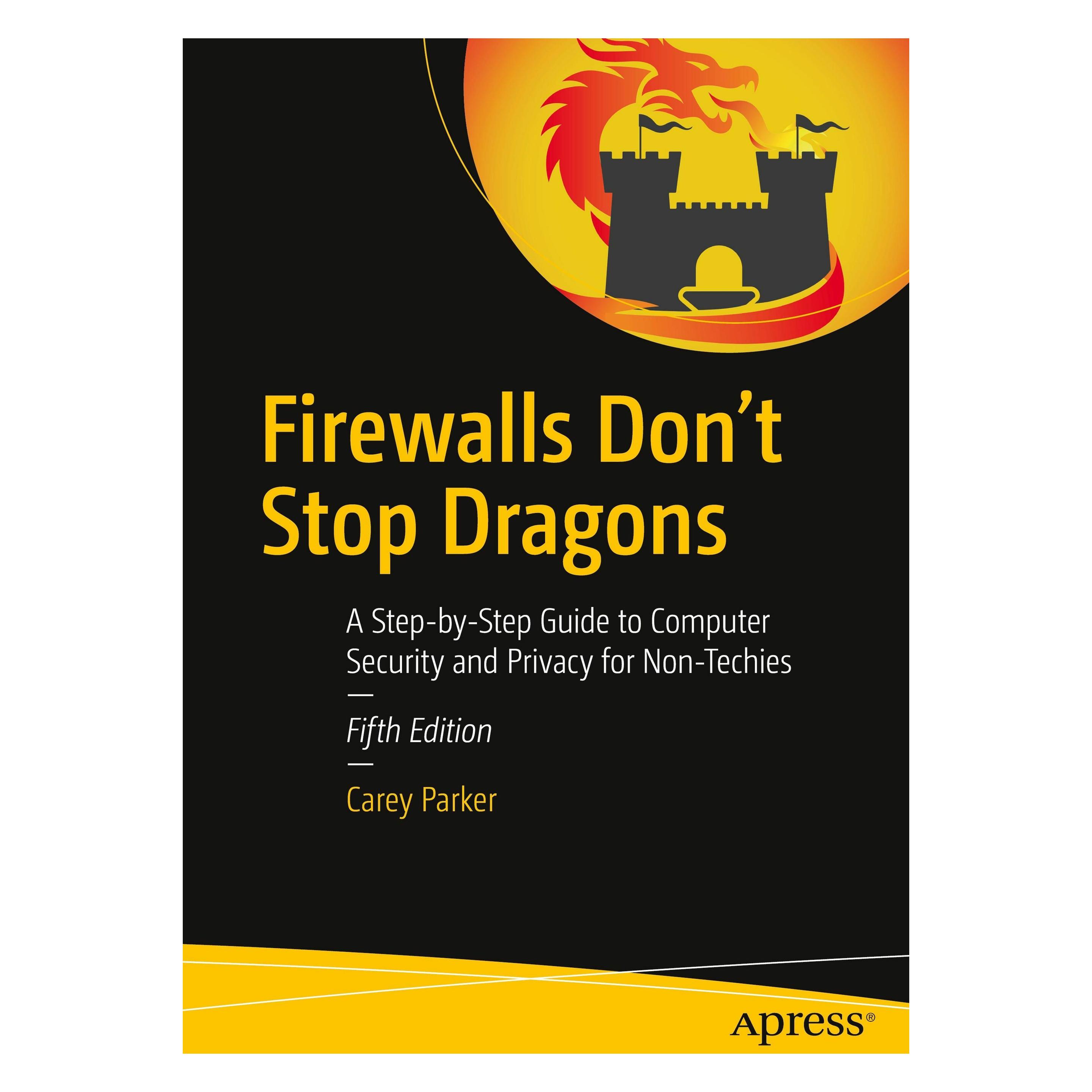 Springer Firewalls Don't Stop Dragons (Englisch, Softcover, Carey Parker) (39423710)