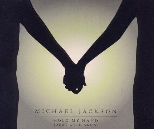 Jackson, Michael With Akon - Hold My Hand (Duet With Akon) - Preis vom 11.10.2026 03:10:56 h