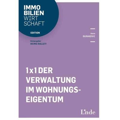 1 x 1 der Verwaltung im Wohnungseigentum, Taschenbuch von Amra Durakovic, Linde, 978-3-7073-5196-5