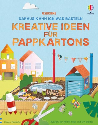 Daraus kann ich was basteln: Kreative Ideen für Pappkartons: Vielfältiger, kreativer Bastelspaß mit Papp-Verpackungen – ab 7 Jahren - Preis vom 09.10.2026 07:28:09 h