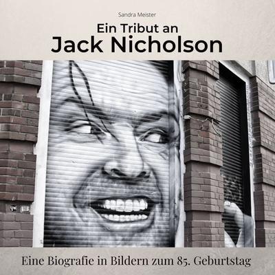 Ein Tribut an Jack Nicholson -