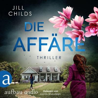 Die Affäre - Jill Childs, Audio, 9783757011000