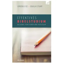 Effektives Bibelstudium, Fachbücher von Gordon D. Fee, Douglas Fee Stuart, Douglas Stuart