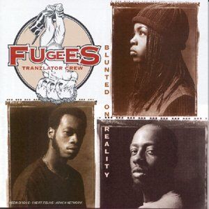 The Fugees - Blunted on Reality - Preis vom 08.10.2026 07:26:42 h